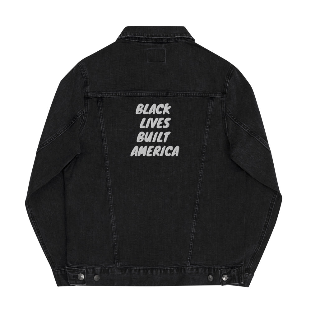 BLACK LIVES BUILT AMERICA denim jacket