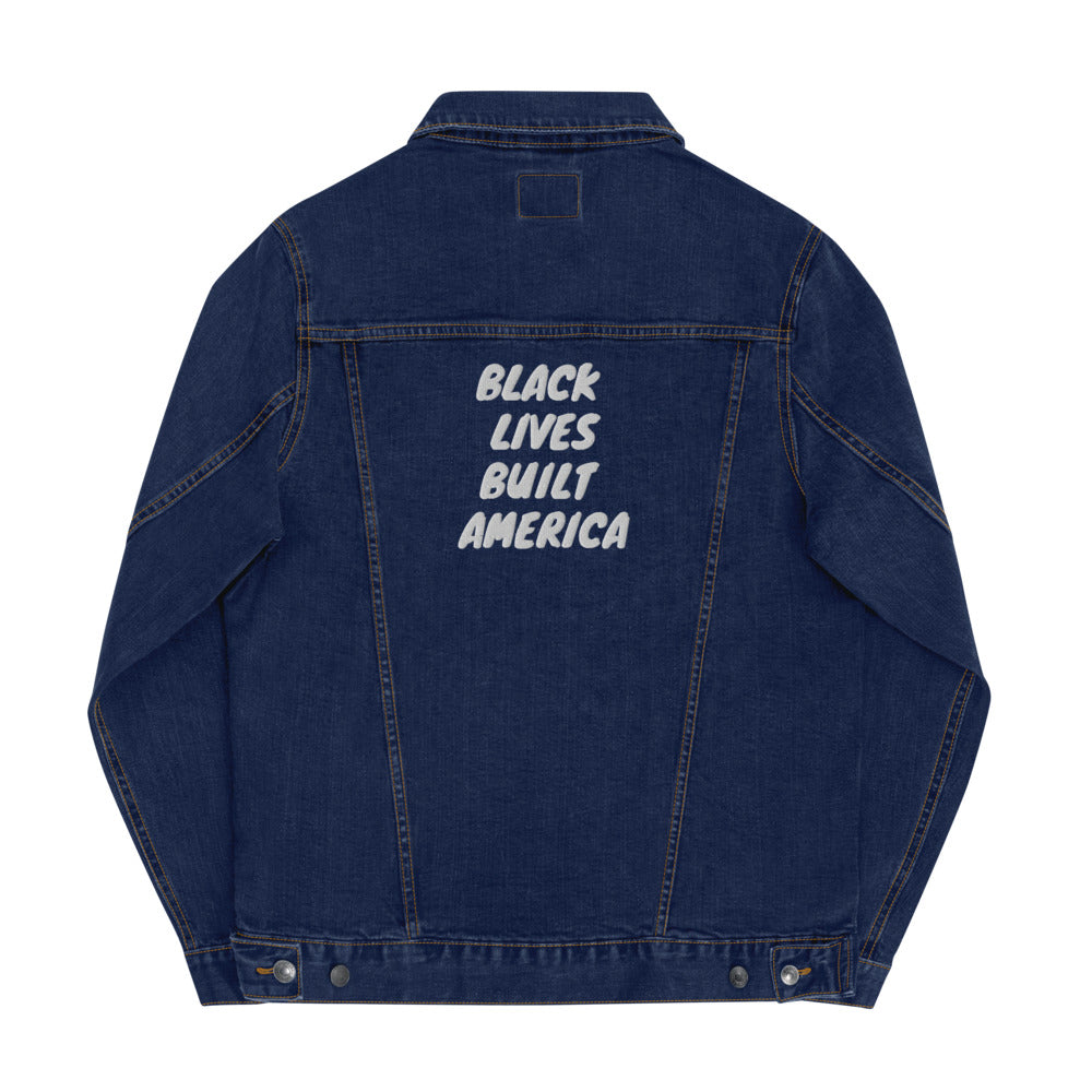 BLACK LIVES BUILT AMERICA denim jacket